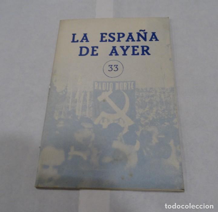 Militaria: LA ESPA&Ntilde;A DE AYER N&ordm;33. A&Ntilde;O 1963  VICTOR FRAGOSO DEL TORO.JEFATURA PROVINCIAL DEL MOVIMIENTO LOGRO&Ntilde;O
