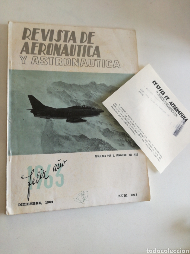 Militaria: REVISTA DE AERONAUTICA Y ASTRONAUTICA - N&ordm; 265 - DIC 1962 //VI MUNDIAL DE PARACAIDISMO KINDELAN 1936