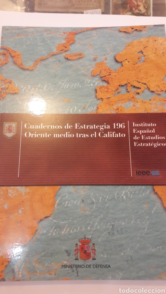 Militaria: Ministerio Defensa cuadernos 196y 198 estrategia oriente medio tras Califato y una vision de Espa&ntilde;