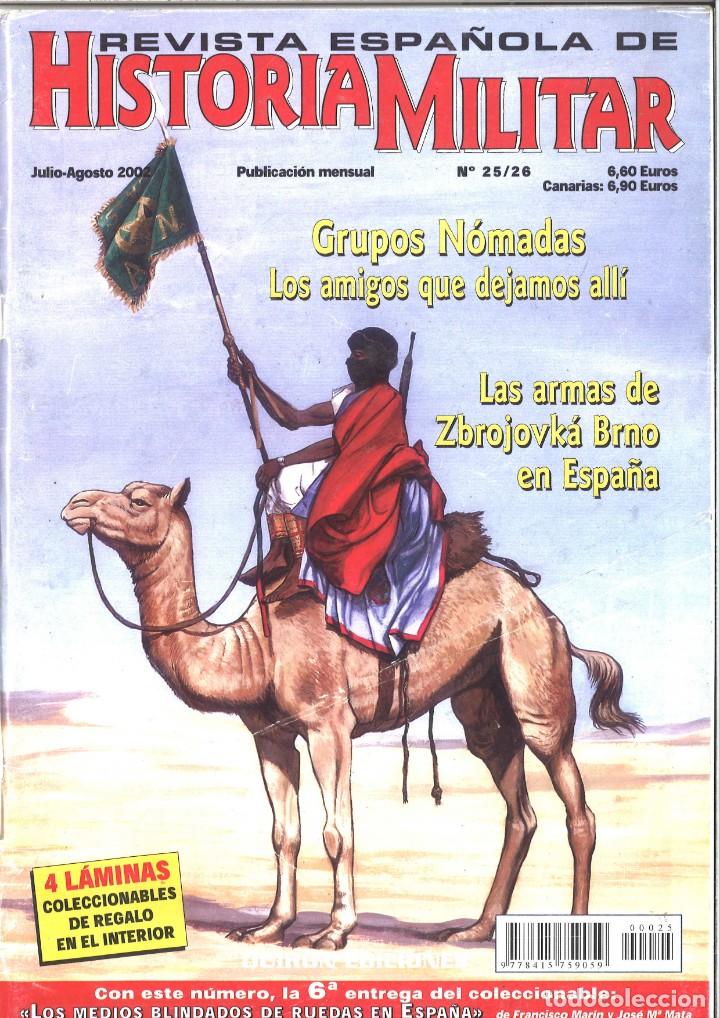 Military Antiques: Revista Espa&ntilde;ola de Historia MIlitar. 25/26. Julio 2002. Grupos N&oacute;madas