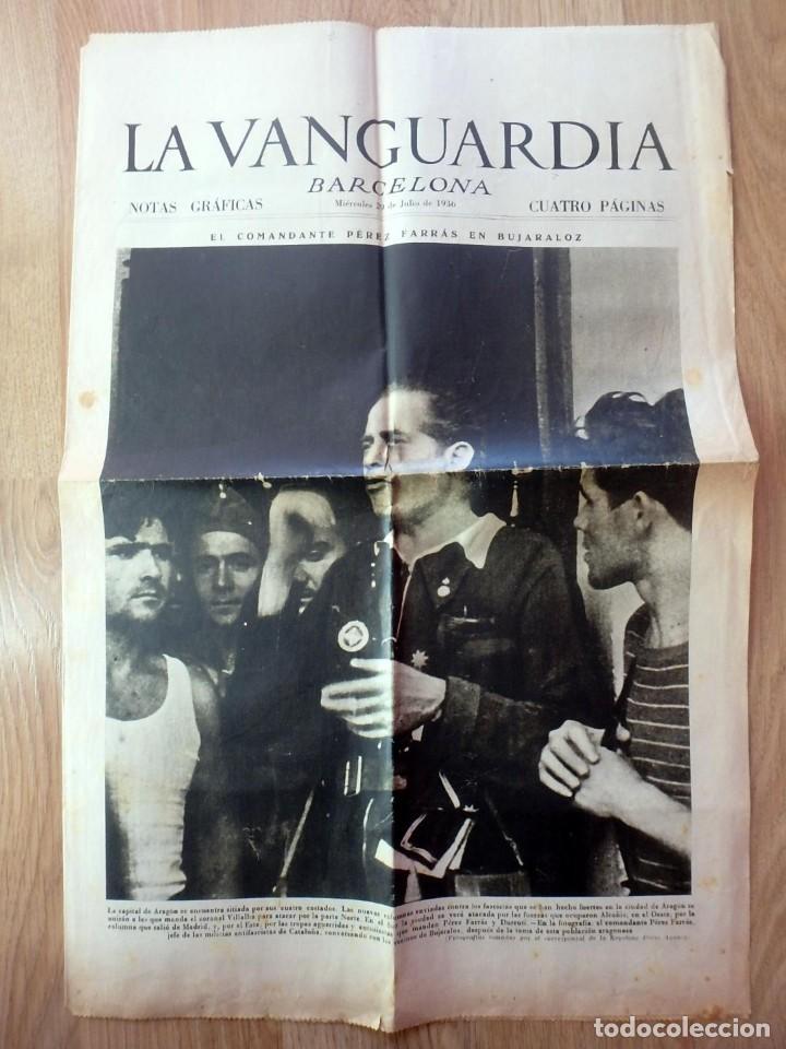 Militaria: (JX-190326)Peri&oacute;dico LA VANGUARDIA , 29 de Julio de 1936 , guerra civil , cuatro paginas .