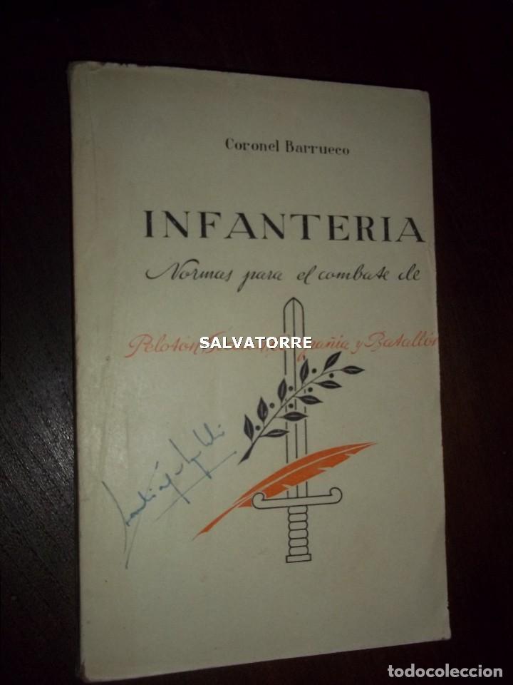 Militaria: coronel barrueco.infanteria.normas para el combate.seccion compa&ntilde;ia y batallon