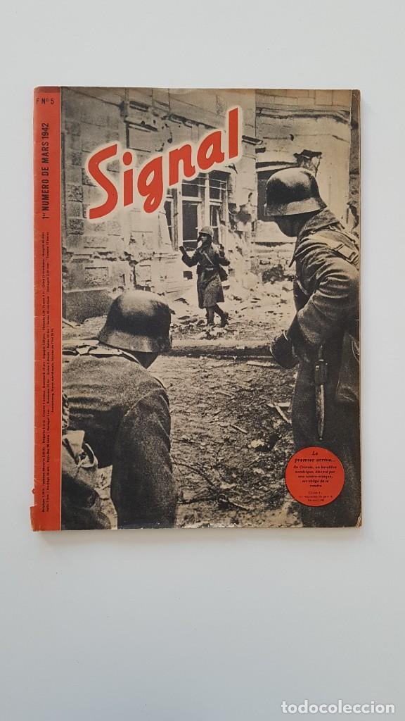 Militaria: Revista Signal n&ordm; 5 marzo 1942 Edici&oacute;n Francesa III Reich - Wehrmacht