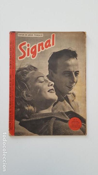 Militaria: Revista Signal n&ordm; 7 abril 1941 Edici&oacute;n Francesa III Reich - Wehrmacht