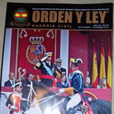 Militaria: ORDEN Y LEY - GUARDIA CIVIL Nº 57: ESPAÑA REIVINDICA UNIDAD EN LA ÚLTIMA FIESTA NACIONAL.. Lote 159900414