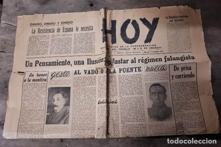 Militaria: Peri&oacute;dico / hoja HOY, portavoz de la CNT, MLE en Francia, 8 de diciembre de 1945