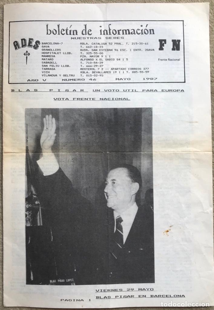 Militaria: Bolet&iacute;n de Informaci&oacute;n N&deg; 46 (Mayo 1987) - Ades y Frente Nacional - BLAS Pi&ntilde;ar en Barcelona (F.N.)