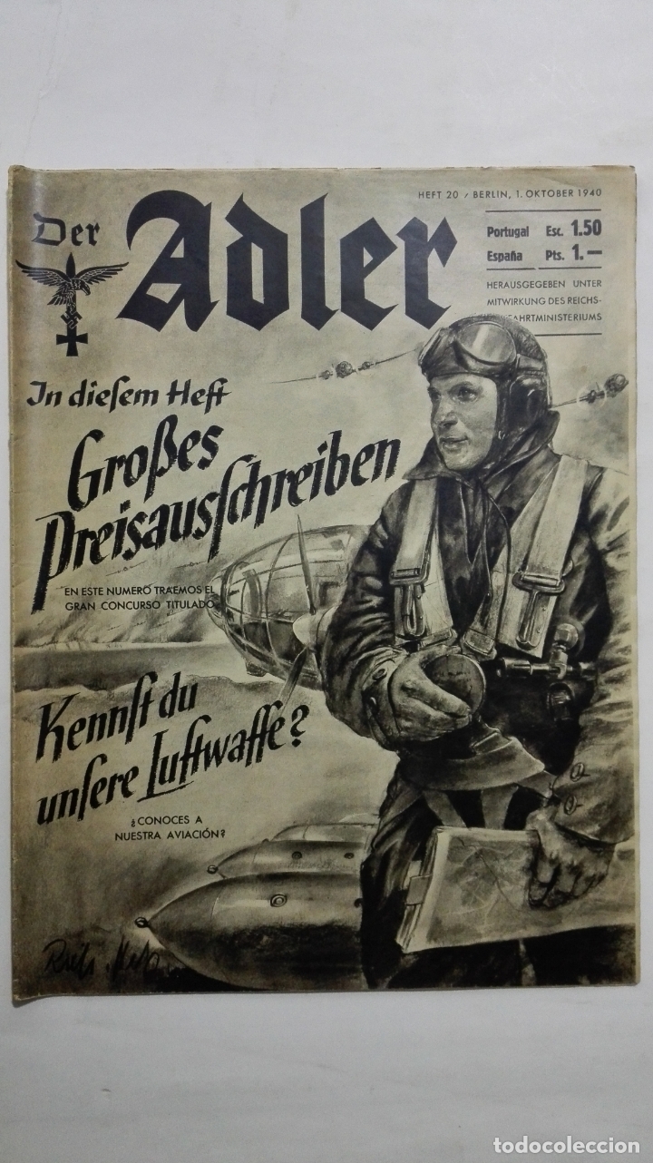 Militaria: PERIODICO DER ADLER, N&ordm; 20, BERLIN 1 DE OCTUBRE DE 1940, PORTADA CONOCES A NUESTRA AVIACION
