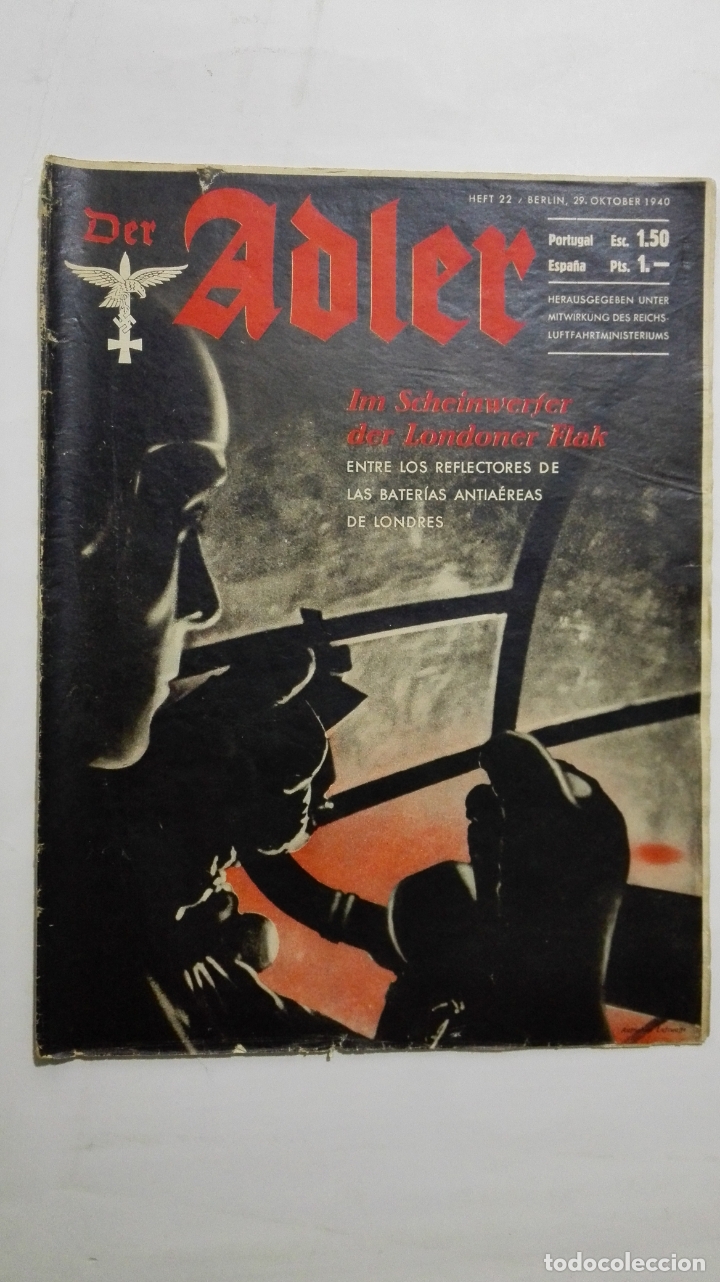 Militaria: PERIODICO DER ADLER, N&ordm; 22, BERLIN 29 DE OCTUBRE DE 1940, PORTADA BATERIAS ANTIAEREAS DE LONDRES