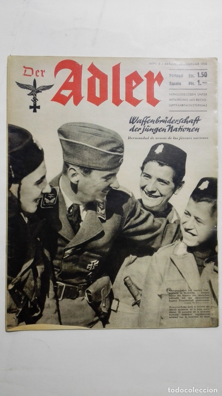 Militaria: PERIODICO DER ADLER, N&ordm; 4, BERLIN 25 DE FEBRERO DE 1941, PORTADA HERMANDAD DE ARMAS DE LAS JOVENES