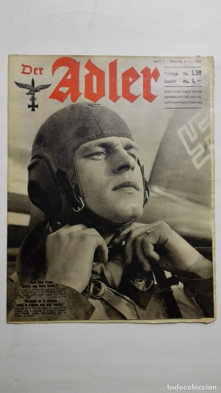Military Antiques: PERIODICO DER ADLER, N&ordm; 11, BERLIN, 3 DE JUNIO DE 1941, PORTADA DESPUES DE LA VICTORIA
