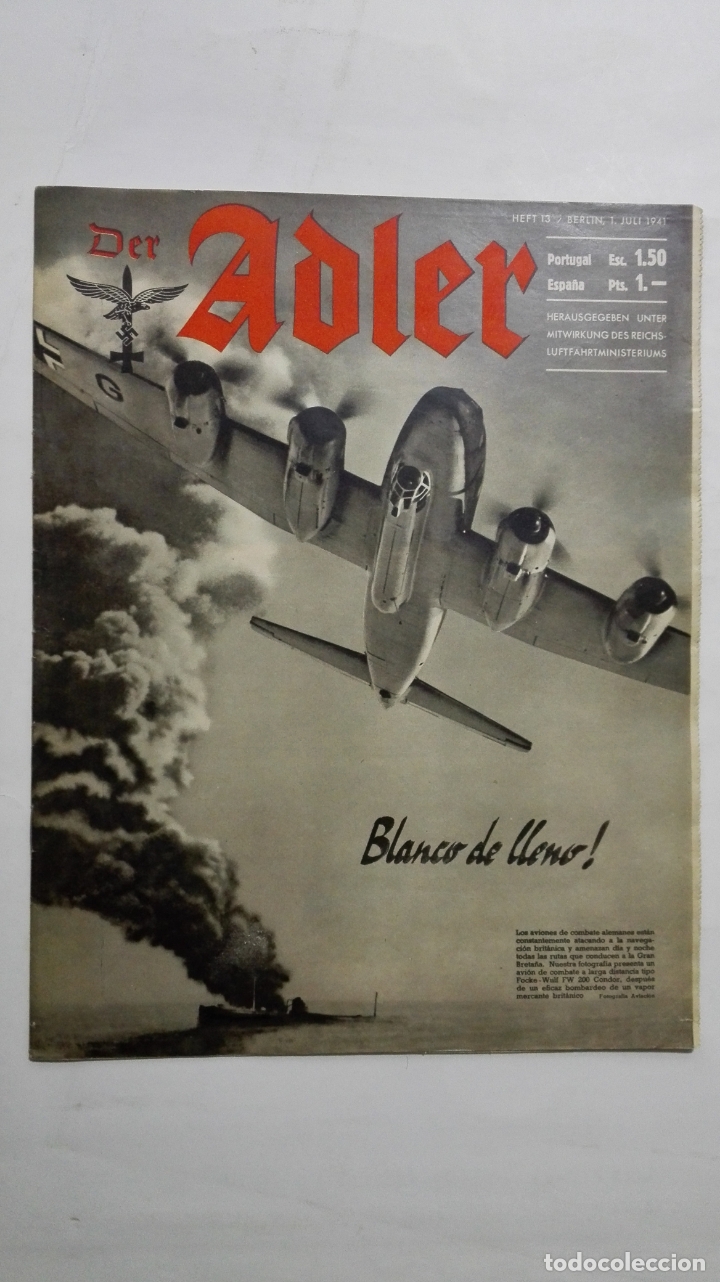 Military Antiques: PERIODICO DER ADLER, N&ordm; 13, BERLIN, 1 DE JULIO DE 1941, PORTADA BLANCO DE LLENO