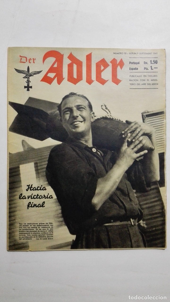 Military Antiques: PERIODICO DER ADLER, N&ordm; 18, BERLIN, 9 DE SEPTIEMBR DE 1941, PORTADA HACIA LA VICTORIA FINAL