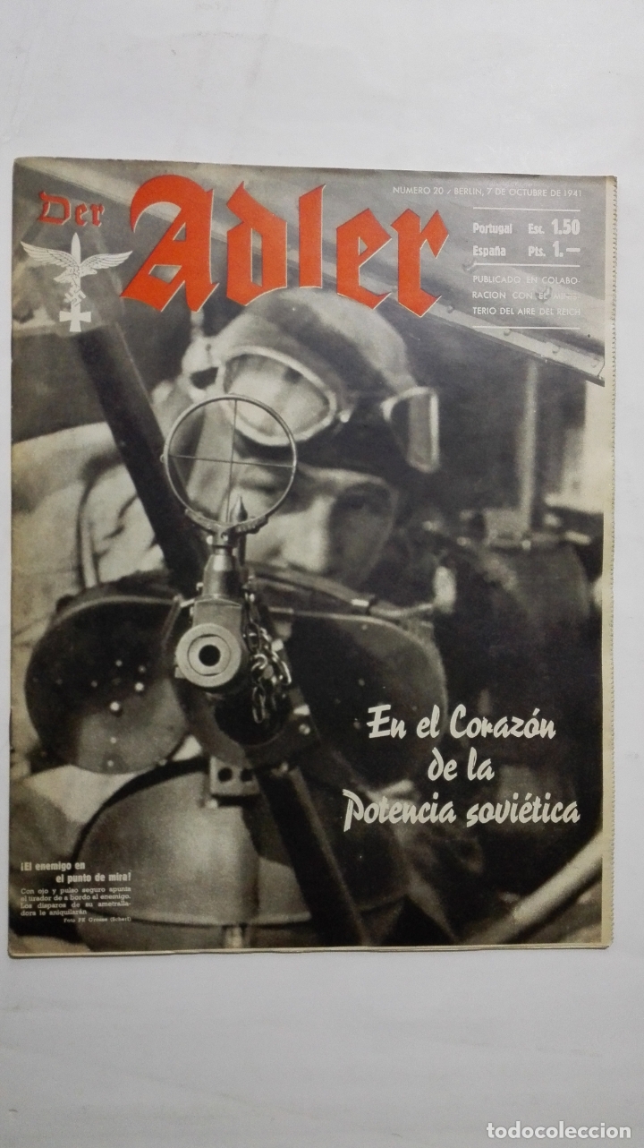 Military Antiques: PERIODICO DER ADLER, N&ordm; 20, BERLIN, 7 DE OCTUBRE DE 1941, PORTADA EL ENEMIGO EN EL PUNTO DE MIRA