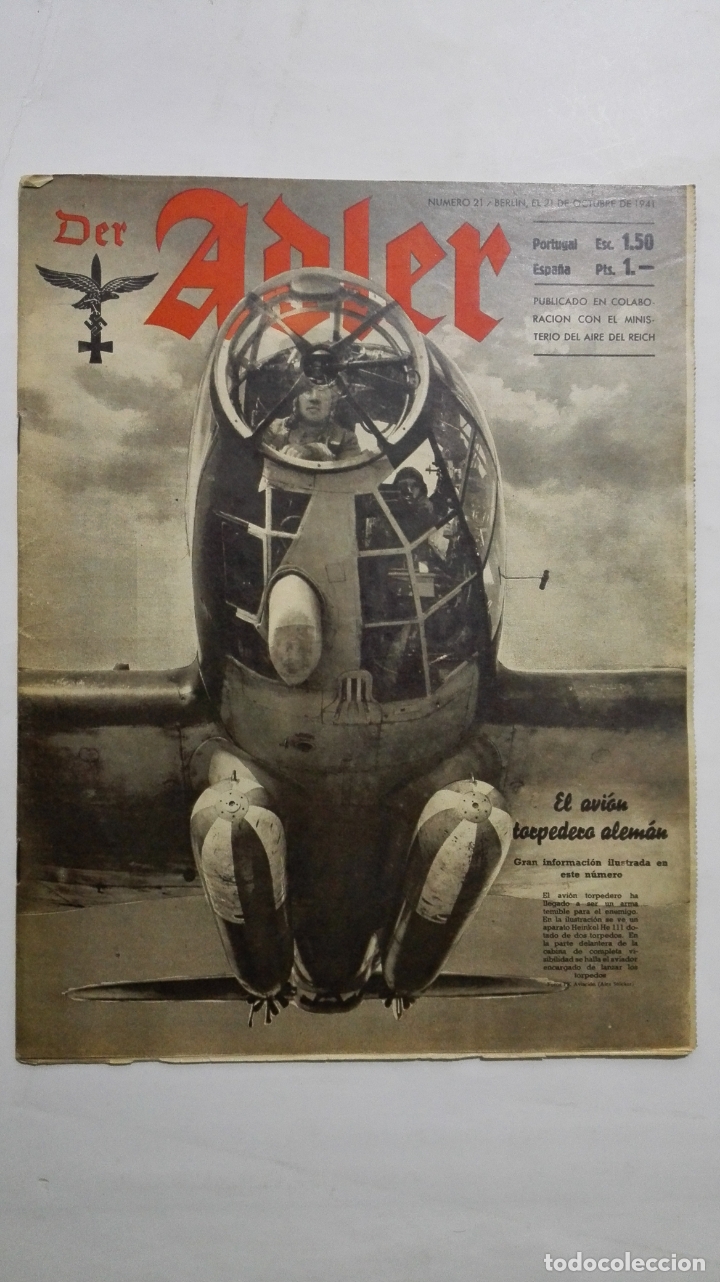 Military Antiques: PERIODICO DER ADLER, N&ordm; 21, BERLIN, 21 DE OCTUBRE DE 1941, PORTADA EL AVION TORPEDERO ALEMAN