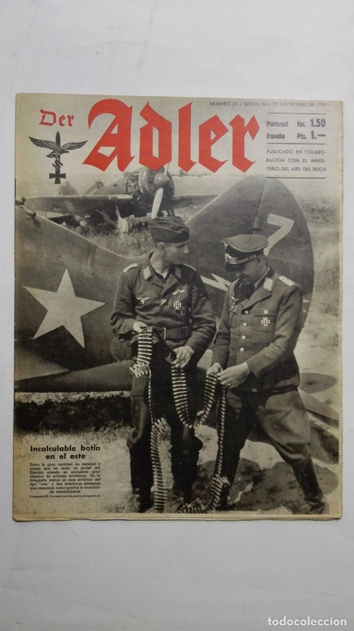 Military Antiques: PERIODICO DER ADLER, N&ordm; 22, BERLIN, 4 DE NOVIEMBRE DE 1941, PORTADA INCALCULABLE BOTIN EN EL ESTE