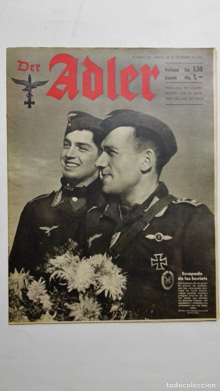 Militaria: PERIODICO DER ADLER, N&ordm; 26  BERLIN, 30 DE DICIEMBRE DE 1941, PORTADA,  ESCAPADO DE LOS SOVIETS