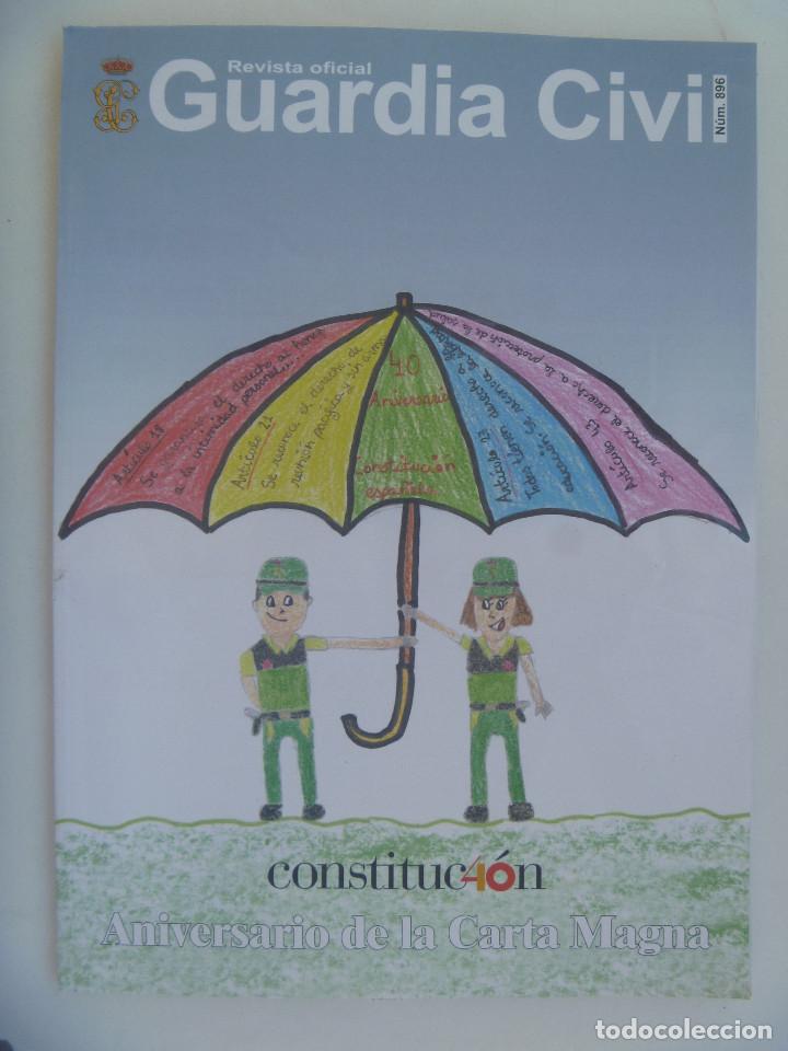 Militaria: REVISTA OFICIAL DE LA GUARDIA CIVIL , N&ordm; 896 ,2018 : CONDECORACION VICTIMAS TERRORISMO, ETC