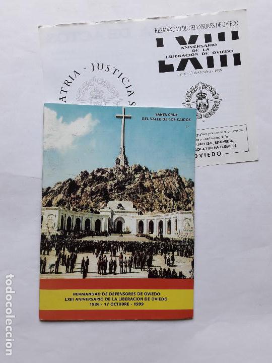 Militaria: Hermandad de defensores de Oviedo - 1936- 17 octubre. 1999, LXIII aniversario liberacion