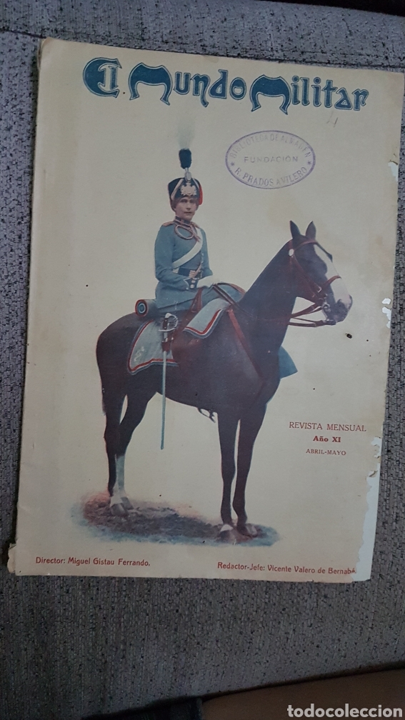 Militaria: El mundo militar abril mayo 1918