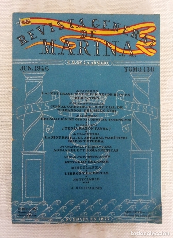 Militaria: REVISTA GENERAL DE LA MARINA TOMO N&ordm; 130 - JUNIO 1946.