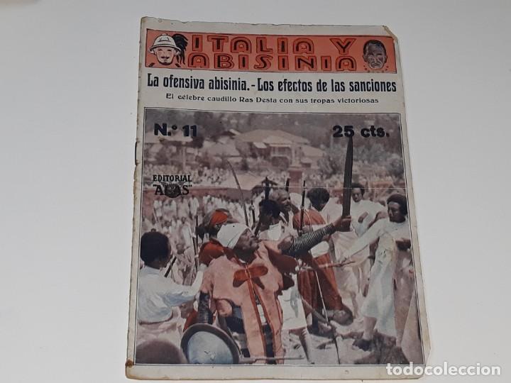 Militaria: ITALIA Y ABISINIA N&ordm; 11 - NOTICIARIO ILUSTRADO DE LA SEGUNDA GUERRA ITALO ETIOPE - ED. ALAS A&Ntilde;O 1936