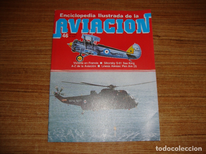 Militaria: (TC-213) FASCILULO ENCICLOPEDIA ILUSTRADA DE LA AVIACION N&ordm; 46