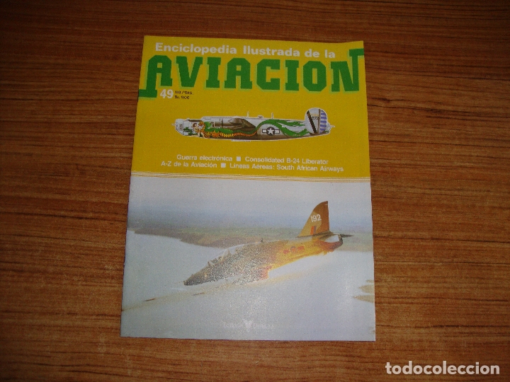 Militaria: (TC-213) FASCILULO ENCICLOPEDIA ILUSTRADA DE LA AVIACION N&ordm; 49