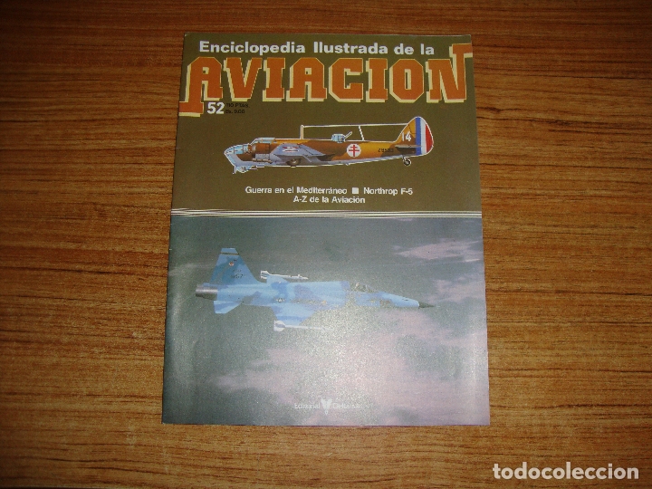 Militaria: (TC-213) FASCILULO ENCICLOPEDIA ILUSTRADA DE LA AVIACION N&ordm; 52