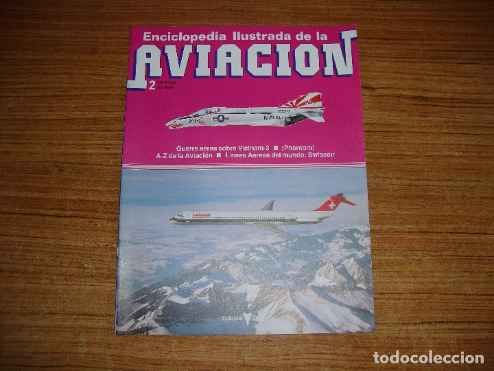 Military Antiques: (TC-213) FASCICULO ENCICLOPEDIA ILUSTRADA DE LA AVIACION N&ordm; 2