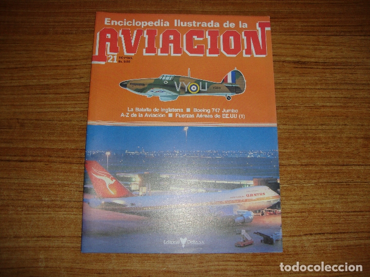 Militaria: (TC-213) FASCICULO ENCICLOPEDIA ILUSTRADA DE LA AVIACION N&ordm; 21