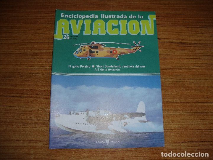 Militaria: (TC-213) FASCICULO ENCICLOPEDIA ILUSTRADA DE LA AVIACION N&ordm; 26