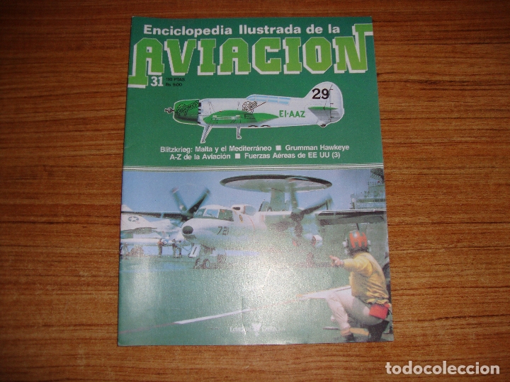 Militaria: (TC-213) FASCICULO ENCICLOPEDIA ILUSTRADA DE LA AVIACION N&ordm; 31