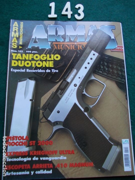 Military Antiques: REVISTA ARMAS Y MUNICIONES N&ordm; 143