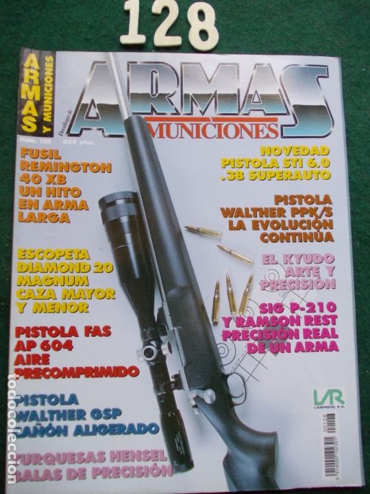 Militaria: REVISTA ARMAS Y MUNICIONES N&ordm; 128