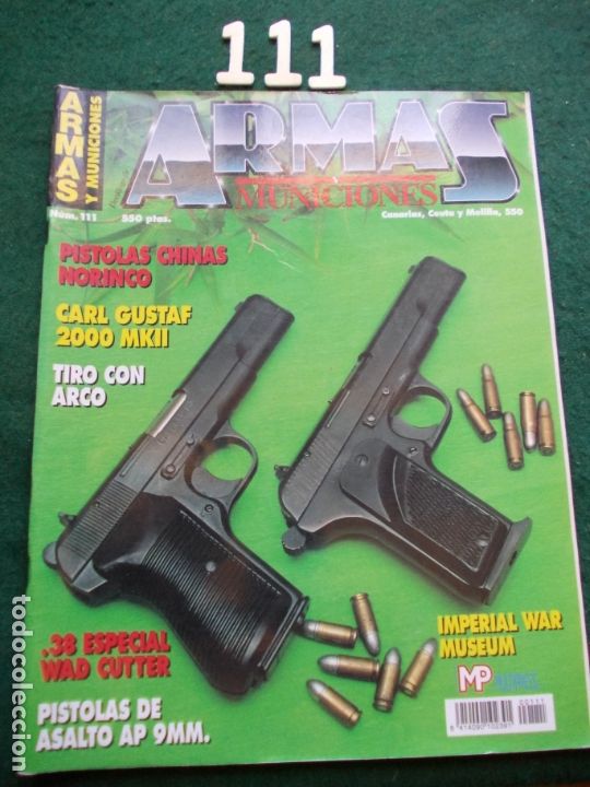 Militaria: REVISTA ARMAS Y MUNICIONES N&ordm; 111