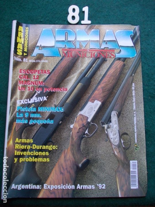 Militaria: REVISTA ARMAS Y MUNICIONES N&ordm; 81