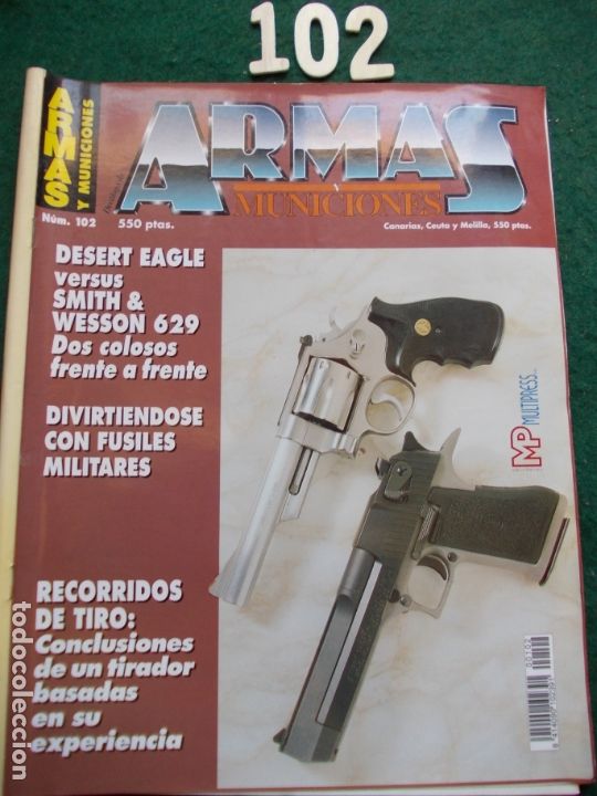 Militaria: REVISTA ARMAS Y MUNICIONES N&ordm; 102