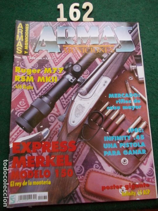 Military Antiques: REVISTA ARMAS Y MUNICIONES N&ordm; 162