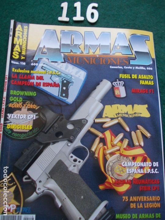 Militaria: REVISTA ARMAS Y MUNICIONES N&ordm; 116