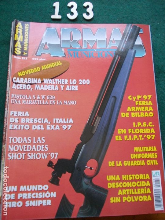 Militaria: REVISTA ARMAS Y MUNICIONES N&ordm; 133