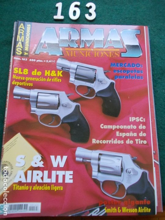 Militaria: REVISTA ARMAS Y MUNICIONES N&ordm; 163