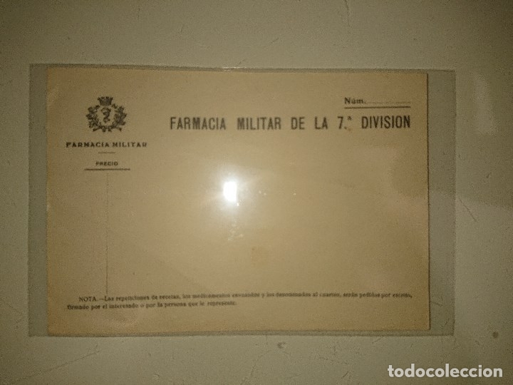 Militaria: RECETA FARMACIA MILITAR DE LA 7&ordm; DIVISION , Sin Rellenar .,LEER Descripcion