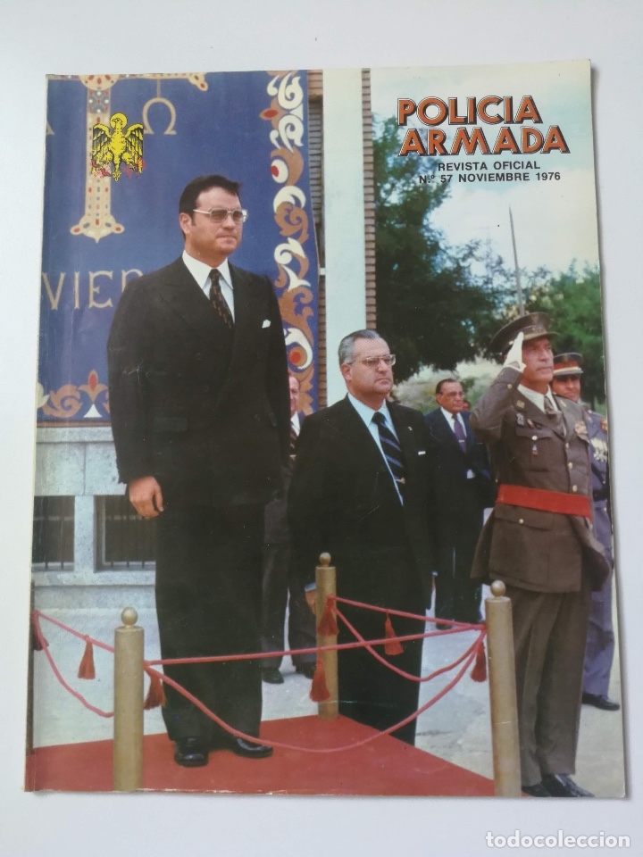 Militaria: ANTIGUA REVISTA DE LA POLICA ARMADA - N&ordm; 57 - 1976 - AUDIENCIA DEL REY, CON EL MINISTRO DE GOBERNACI