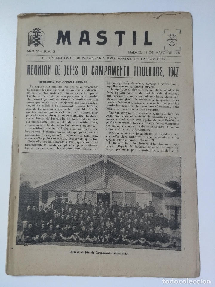 Militaria: ANTIGUA REVISTA MASTIL - BOLETIN MANDOS CAMPAMENTOS JUEVENTUDES FALANGE - 1947 - REUNION JEFES DE CA