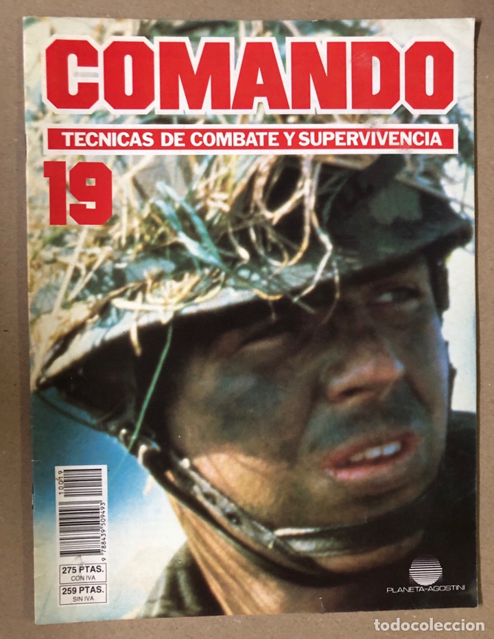 Militaria: COMANDO, T&Eacute;CNICAS DE COMBATE Y SUPERVIVENCIA N&deg; 19. PLANETA AGOSTINI 1989.