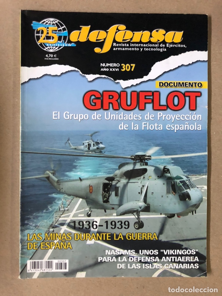 Militaria: DEFENSA: REVISTA INTERNACIONAL DE EJ&Eacute;RCITOS, ARMAMENTO Y TECNOLOG&Iacute;A N&deg; 307 (2003).