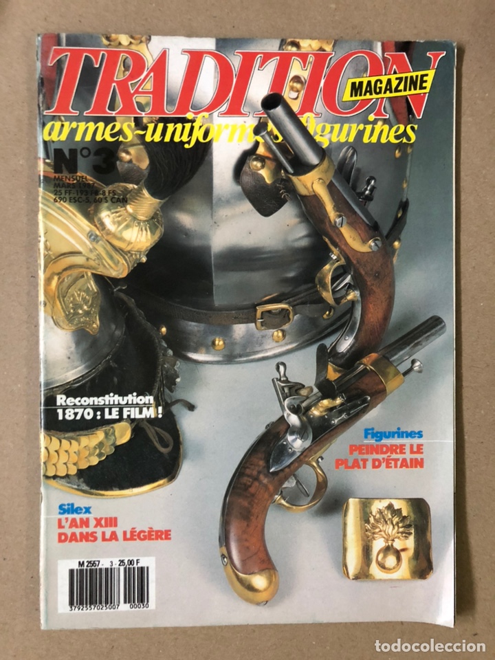 Militaria: TRADITION MAGAZINE N&deg; 3 (1987). ARMES, UNIFORMES, FIGURINES. EN BUEN ESTADO. FRANCESA.