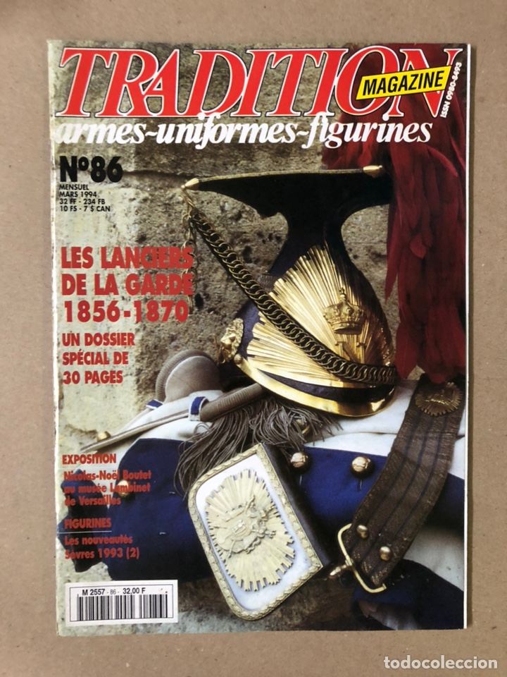 Militaria: TRADITION MAGAZINE N&deg; 86 (1994). ARMES, UNIFORMES, FIGURINES. EN BUEN ESTADO. FRANCESA.