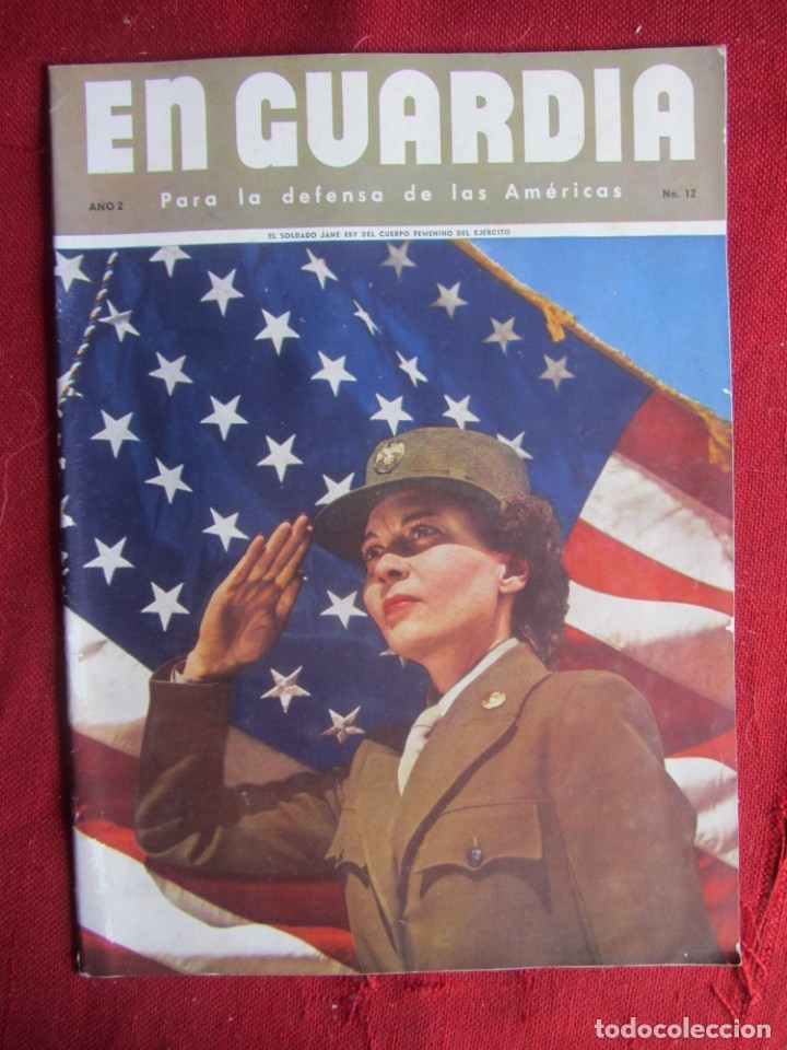 Militaria: EN GUARDIA PARA LA DEFENSA DE LAS AM&Eacute;RICAS. A&Ntilde;O 2 N&ordm; 12